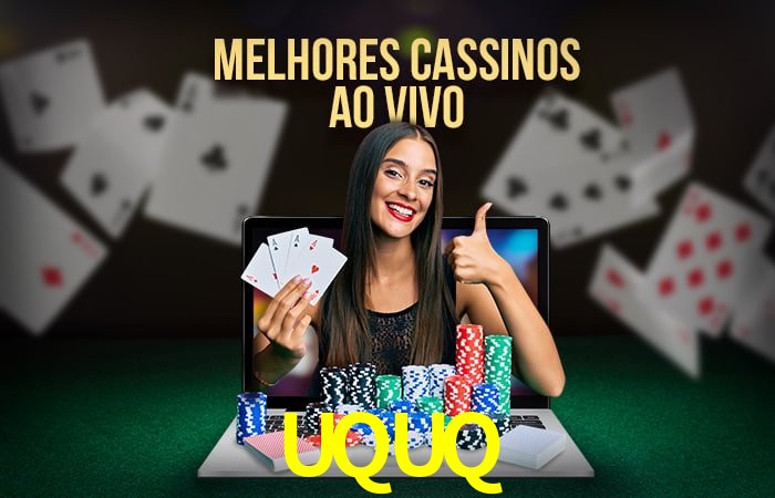 UQUQ Cassino Online Certificado